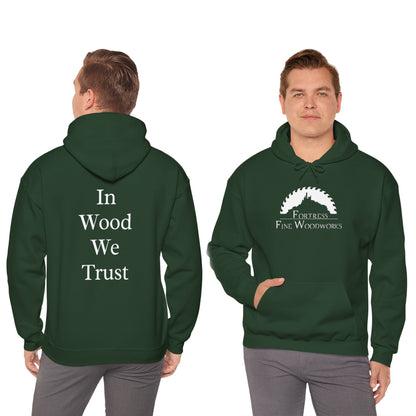 In Wood We Trust Hoodie